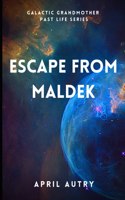 Escape from Maldek