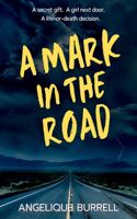 Mark in the Road