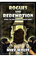 Rogues and Redemption
