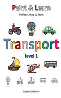 Paint & Learn: Transport (level 1)