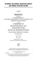 Examining the Federal Protective Service