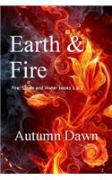 Earth & Fire