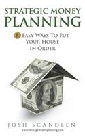 Strategic Money Planning