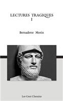 Lectures tragiques I