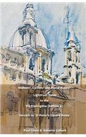 LightFoot Guide to the Via Francigena Edition 4 - Vercelli to St Peter's Square, Rome