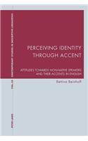 Perceiving Identity through Accent