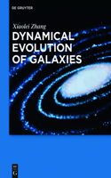 Dynamical Evolution of Galaxies