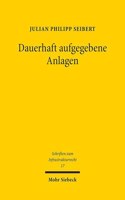Dauerhaft aufgegebene Anlagen