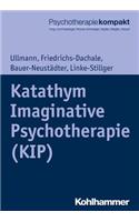 Katathym Imaginative Psychotherapie (Kip)