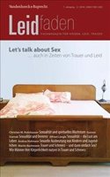 Let's Talk about Sex - Auch in Zeiten Von Trauer Und Leid
