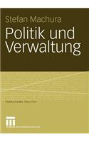 Politik und Verwaltung
