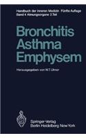 Bronchitis * Asthma Emphysem