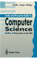Study and Research Guide in Computer Science: Profiles of Universities in the USA