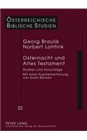 Osternacht Und Altes Testament: Studien Und Vorschlaege Mit Einer Exsultetvertonung Von Erwin Buecken