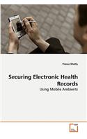 Securing Electronic Health Records