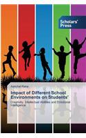 Impact of Different School Environments on Students'