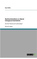 Neofunctionalism vs Liberal Intergovernmentalism