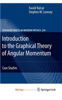 Introduction to the Graphical Theory of Angular Momentum: (English)