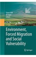 Environment, Forced Migration and Social Vulnerability