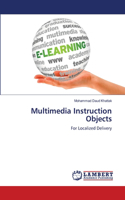 Multimedia Instruction Objects
