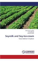 Soymilk and Soy-Ice-Cream