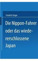 Nippon-Fahrer Oder Das Wiedererschlossene Japan