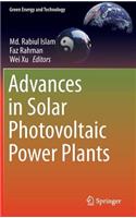 Advances in Solar Photovoltaic Power Plants