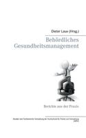 Behördliches Gesundheitsmanagement