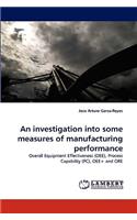 investigation into some measures of manufacturing performance