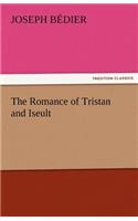 The Romance of Tristan and Iseult