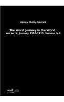 The Worst Journey in the World