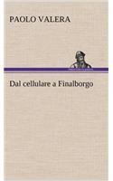 Dal cellulare a Finalborgo: (German)