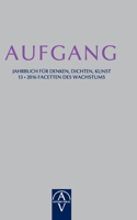 Aufgang. Jahrbuch für Denken, Dichten, Kunst
