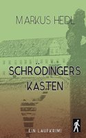 Schrodingers Kasten - Laufkrimi