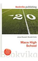 Waco High School