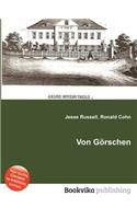 Von Gorschen: (English)