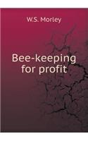 Bee-Keeping for Profit