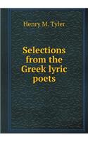 Selections from the Greek Lyric Poets