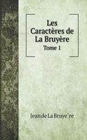 Les Caracteres de La Bruyere