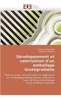 Developpement Et Valorisation D'Un Emballage Biodegradable