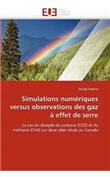 Simulations Numériques Versus Observations Des Gaz À Effet de Serre