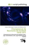 Championnat de Roumanie de Football 1976-1977: (French)