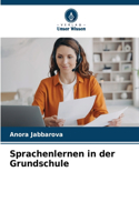 Sprachenlernen in der Grundschule