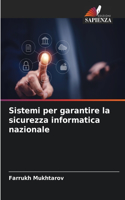 Sistemi per garantire la sicurezza informatica nazionale