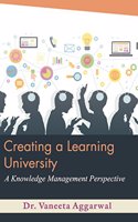 Creating a Learning University