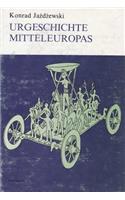 Urgeschichte Mitteleuropas