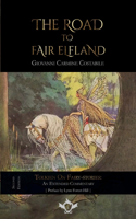 Road to Fair Elfland (Second Edition)