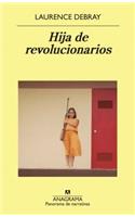 Hija de Revolucionarios