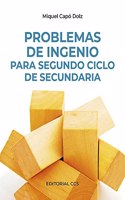 Problemas de ingenio para Segundo Ciclo de Secundaria