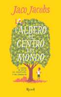 L'albero al centro del mondo